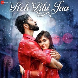 Keh-Bhi-Jaa Sameer Khan mp3 song lyrics